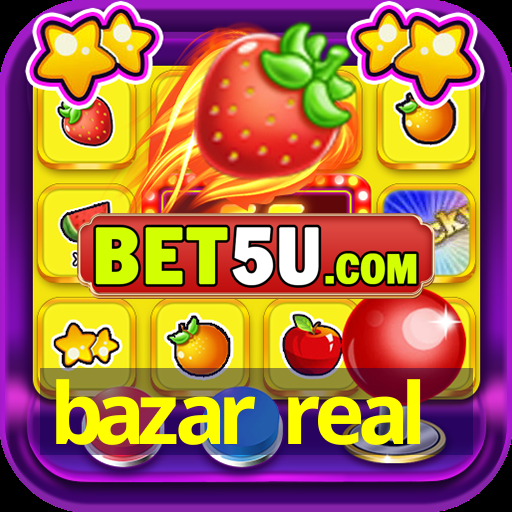 bazar real